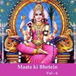 Maata Ki Bhetein, Vol. 6 songs mp3