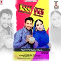 Dubai Vich Kulwant Soni ,Raj Riar Song Download Mp3