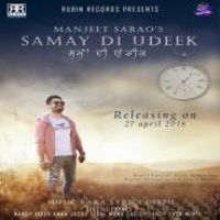 Samay Di Udeek Manjeet Sarao Song Download Mp3
