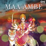 Ambe Asht Bhavani (From "Aaj Tera Jagrata Maa") Alka Yagnik Song Download Mp3