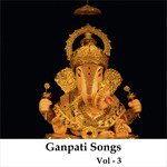 Ganpati Songs, Vol. 3 songs mp3