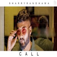 Call Sharry Randhawa Song Download Mp3