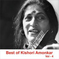 Best of Kishori Amonkar, Vol. 4 songs mp3