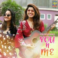 You N Me Rasika Sunil,Aditi Dravid Song Download Mp3