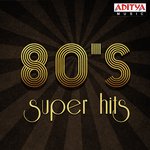 80s Super Hits songs mp3