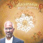 Ilaiyaraaja&039;s Musical Journey songs mp3