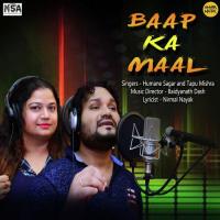 Baap Ka Maal Humane Sagar,Tapu Mishra Song Download Mp3