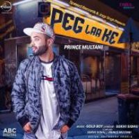 Peg Laa Ke Prince Multani Song Download Mp3