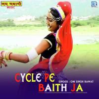 Cycle Pe Baith Ja Om Singh Rawat Song Download Mp3