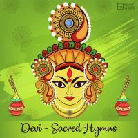 Devi - Sacred Hymns songs mp3