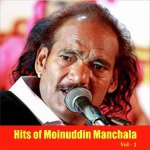 Hits of Moinuddin Manchala, Vol. 1 songs mp3