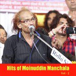 Hits of Moinuddin Manchala, Vol. 2 songs mp3