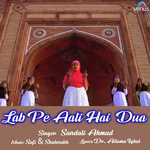 Lab Pe Aati Hai Dua Sandali,Ahmad Song Download Mp3