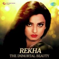 Rekha - The immortal Beauty songs mp3