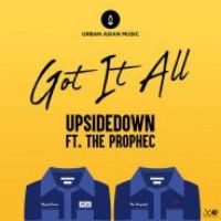 Got It All The Prophec Song Download Mp3