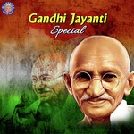Gandhi Jayanti Special songs mp3
