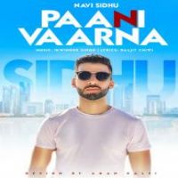 Paani Vaarna Navi Sidhu Song Download Mp3