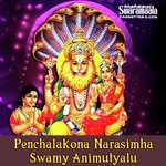 Penchalakona Narasimha Swamy Animutyalu songs mp3