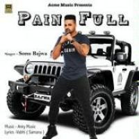 Painfull Sonu Bajwa Song Download Mp3