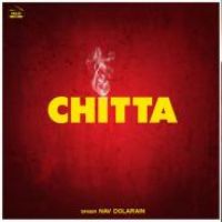Chitta Nav Dolorain Song Download Mp3
