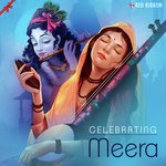 Celebrating Meera songs mp3