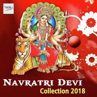 Navratri Devi Collection 2018 songs mp3
