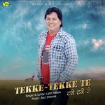 Tekke Tekke Te songs mp3