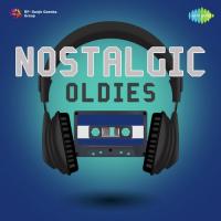 Nostalgic Oldies songs mp3