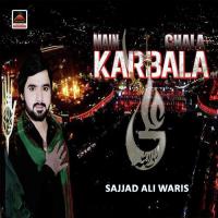 Main Chala Karbala songs mp3