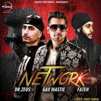 Network Gav Mastie,Dr. Zeus,Fateh Song Download Mp3