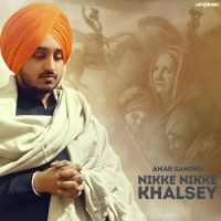 Nikke Nikke Khalsey Amar Sandhu Song Download Mp3