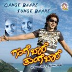 Ganga Bare Thunge Bare songs mp3