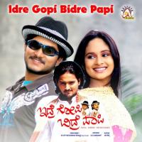 Idre Gopi Bidre Papi songs mp3