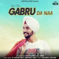 Gabru Da Naa Akash Chhina Song Download Mp3