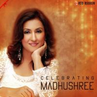 Celebrating Madhushree songs mp3