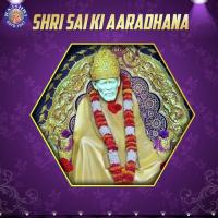 Shri Sai Ki Aaradhana songs mp3