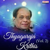 Thyagaraja Krithis Vol. 2 songs mp3