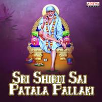 Sri Shirdi Sai Patala Pallaki songs mp3