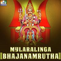 Mylaralinga Bhajanamrutha songs mp3