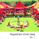 Rajasthani Vivah Geet, Vol. 1 songs mp3