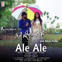 Ale Ale (From "Gini Helida Kathe") Santhosh Pattar,Vijetha Vishwanath,Hithan Hassan Song Download Mp3
