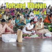 Satsang Bhajan, Vol. 4 songs mp3