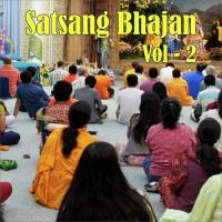 Satsang Bhajan, Vol. 2 songs mp3