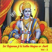 Sri Rajaram Ji Ki Katha Bhajan or Aarti, Vol. 2 songs mp3