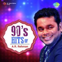 90s Hits Of A.R. Rahman songs mp3