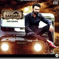 Kaim Sardari Parry Sarpanch Song Download Mp3