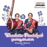 Vaishnavi Thaalattu Bombay Sisters Song Download Mp3