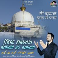 Mere Khwaja Karam Ho Karam Moin Aziz Song Download Mp3