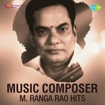 Music Composer M. Ranga Rao Hits songs mp3