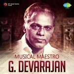 Musical Maestro - G. Devarajan Hits songs mp3